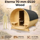 Fasssauna Eterna 70 mm Ø220 Wood